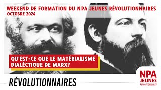 Questce que le matérialisme dialectique de Marx [upl. by Aicina]