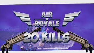 Fortnite Air Royale 20 Kills  Tikret [upl. by Kimberlyn822]