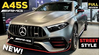 2023 MERCEDES AMG A45 S NEW FACELIFT BRUTAL Sound FULL InDepth Review Exterior Interior 4MATIC [upl. by Nitsirt]