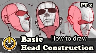 Basic Head Drawing Construction  Part 2 [upl. by Ynetsed718]