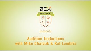 ACXU Presents Audiobook Audition Techniques and Critiques [upl. by Nuoras]