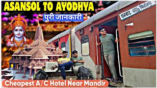 Asansol To Ayodhya Dham  Ayodhya Cheapest AC Hotel Near Ayodhya Ram Mandir  Ayodhya Tour Vlog [upl. by Starbuck942]