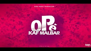 Kaf Malbar Ft Santos  Opé  AnFouPaMalStaya  0219 Audio [upl. by Malvia428]