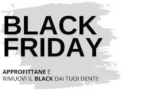 Anche da noi la BLACK WEEK [upl. by Abeu764]