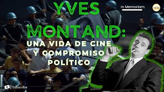 Yves Montand In Memoriam – Una vida de cine y compromiso político YvesMontand CinePolítico [upl. by Odanref]