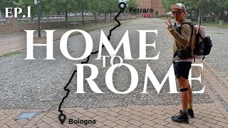 Da FERRARA a ROMA a PIEDI â€¢ Il Cammino di SantAntonio â€¢ EP1 [upl. by Nylrem]