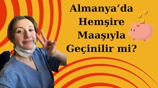 2024 Almanya Hemşire Maaşları  Hemşire Maaşıyla Geçinilir mi [upl. by Clyve968]