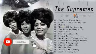 The Supremes Greatest Hits  The Best Of The Supremes Full Album 2022 [upl. by Atteloc956]