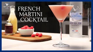 How to Make a French Martini Cocktail  Grey Goose Vodka [upl. by Nanreh]