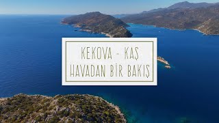 KAŞ KEKOVA DRON ÇEKİMİ [upl. by Bekelja]