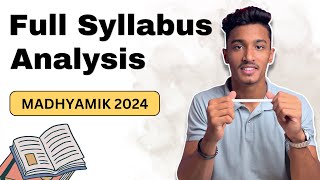 Full Syllabus Analysis for Madhyamik 2024  WBBSE Class 10 Syllabus analysis by Saqlain Bhaiya [upl. by Gemina]