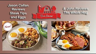 Bob Evans Brand New Steak Tips amp Eggs Breakfast amp John Reviews Bob Evans Whole Hog Breakfast [upl. by Auqinihs]