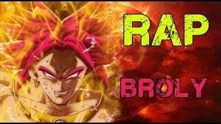 RAP DE BROLY 2017  DRAGON BALL  Doblecero [upl. by Lajib789]