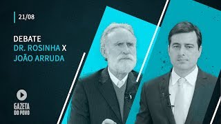 DEBATE OLHO NO OLHO João Arruda e Dr Rosinha debatem ao vivo [upl. by Engenia]