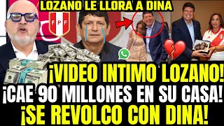 FILTRA VIDEO INT1MO BETO HACE MRD4 A LOZANO TRAS CAER CON MILLONES EN SU CASA Y FOTOS CON DINA [upl. by Meerak]