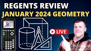 January 2024 Geometry Regents Live Review Day 2 [upl. by Adirahs540]