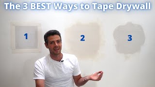 The 3 BEST ways to TAPE DRYWALL [upl. by Eilatan]