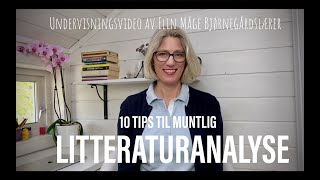 10 tips til muntlig litteraturanalyse [upl. by Weinshienk439]