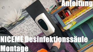 NICEME Desinfektionssäule mit Sensor Automatischer Desinfektionsspender Sensor Montage Anleitung [upl. by Ahseyn]