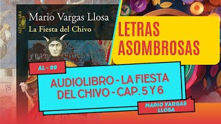 Audiolibro La fiesta del Chivo  Mario Vargas Llosa  Capítulo 5 y 6 audiolibros leer fyp [upl. by Yttiy378]