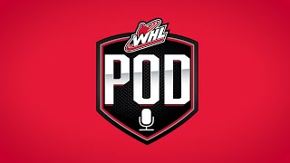 WHL PODCAST  Episode 11  NHL Draft Edition [upl. by Issej59]