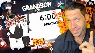 BOTH SIDES NEED TO BE SPOKEN ABOUT Grandson  600 Reaction SMW 535 Series [upl. by Bronder]