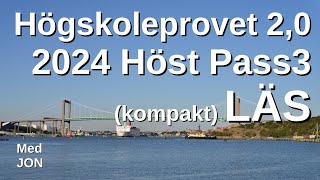 HP 20 2024 Höst pass3 LÄS Högskoleprovet med lösningar med Jon [upl. by Ettelliw]