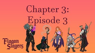 DampD Chapter 3 Episode 3  Campaign 1  Investigations with Demons [upl. by Vladimir]