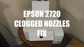 Epson 2720 Printer Clogged Nozzles FIX [upl. by Ansel]