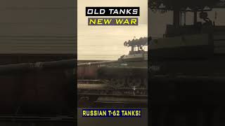 Russian old T62 Tanks moving to Front Lines tanks [upl. by Akessej]