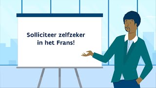 Solliciteer zelfzeker in het Frans [upl. by Claudio]