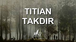 Titian Takdir karya Mihp [upl. by Doak691]