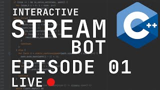 Interactive Stream Bot in C  Episode 1  Design and exploration Twitch amp Youtube [upl. by Mareld300]