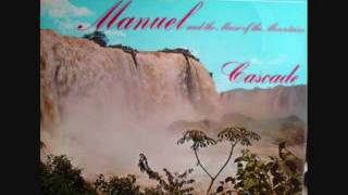 Manuel amp The Music of the Mountains  Cascade 1971 [upl. by Ecaroh803]