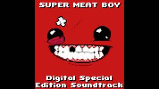 Super Meat Boy  Digital Special Edition Soundtrack  22 McLarty Party People Ch 7 Levels [upl. by Quinta118]