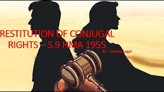 Restitution of Conjugal Rights hindumarriageact1955 law [upl. by Ilario]