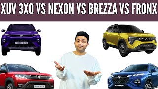 Maruti Brezza VS xuv 3xo Vs Tata Nexon Vs Maruti Fronx पर आप ये गलती मत करना [upl. by Adnalram]