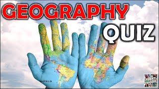 How Much Do You Know About quotGEOGRAPHYquot 🌎  QUIZTRIVIAQUESTIONS [upl. by Ecirtnahc529]