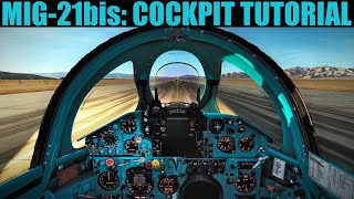 Mig21bis Cockpit Familiarization Tutorial  DCS WORLD [upl. by York642]