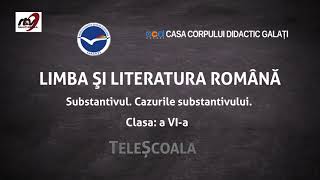 Limba Română  Clasa a 6a Substantivul Cazurile substantivului [upl. by Iruj]