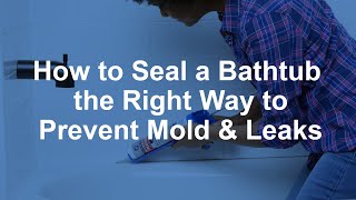 How to Caulk a Bathtub the Right Way to Prevent Mold amp Leaks [upl. by Babara]