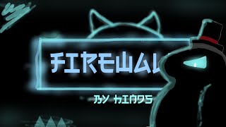 FireWall 100 Insane Demon by PHinds Road to 20 Insane demons [upl. by Elleirua]