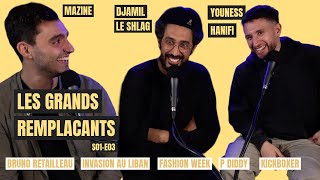 Les Grands Remplaçants  S01 E03 – Retailleau Liban Fashion Week P Diddy Kickboxer [upl. by Niatsirhc108]