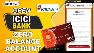 How To Open ICICI Bank Zero Balance Saving Account Online In Tamil [upl. by Dielle382]