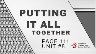 UMGC PACE 111 Unit 8 Putting It All Together Quick Guide [upl. by Ridley]