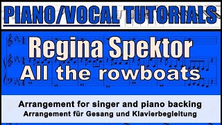 REGINA SPEKTOR  All the rowboats  VOICE and PIANO backing  tutorial [upl. by Aneehsar]