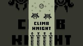 Climb Knight  how can a simple pixel retro game be this much fun indiegame retrogaming pixelart [upl. by Nedrob]