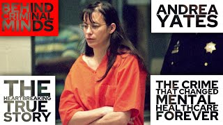 Andrea Yates  The Crime That Changed Mental Healthcare Forever [upl. by Llorrad]