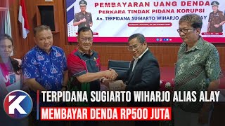 Terpidana ALAY Bayar Denda Rp500 Juta Terkait Perkara Korupsi APBD Lampung Timur Sebesar 108 Miliar [upl. by Odysseus892]