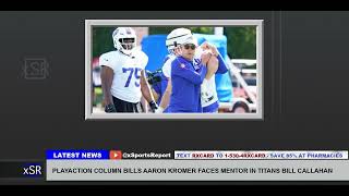 Playaction Column Bills Aaron Kromer Faces Mentor In Titans Bill Callahan [upl. by Titania]